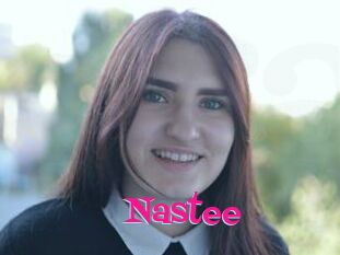 Nastee