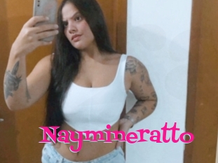 Naymineratto