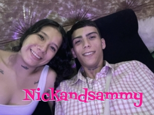 Nickandsammy