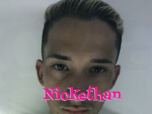 Nickethan