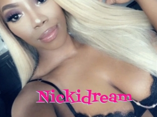 Nickidream