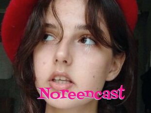 Noreencast