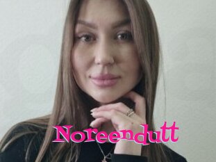 Noreendutt