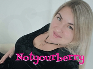 Notyourberry