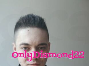 OnlyDiamond22