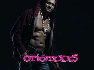 OrionxXx5