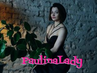 PaulinaLady