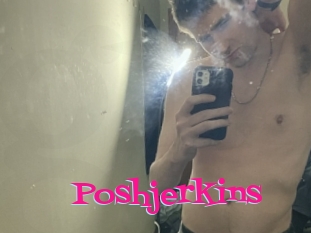 Poshjerkins