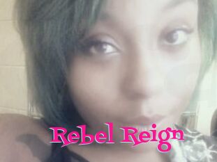 Rebel_Reign
