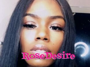 RoseDesire