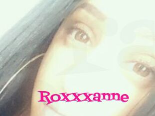 Roxxxanne