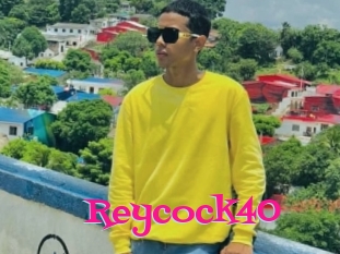 Reycock40