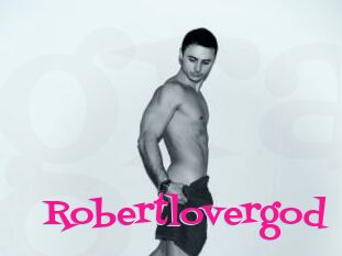 Robertlovergod