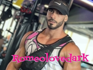 Romeolovedark