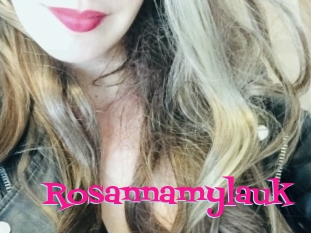 Rosannamylauk