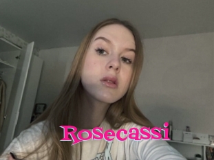 Rosecassi