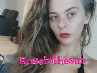 Roseinthesun