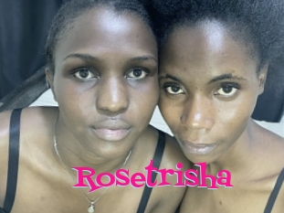 Rosetrisha