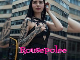 Rousepolee