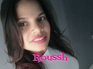 Roussh