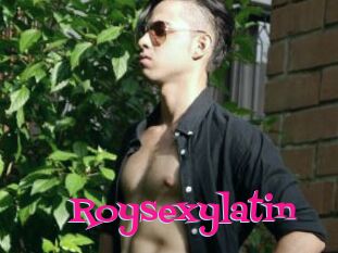 Roysexylatin