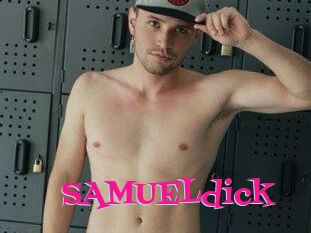SAMUELdick