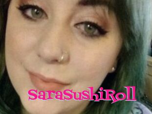 SaraSushiRoll