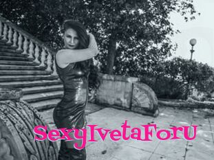 SexyIvetaForU