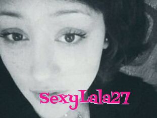 SexyLala27