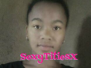 SexyTitiesX