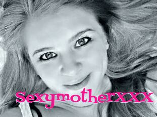 SexymotherXXX