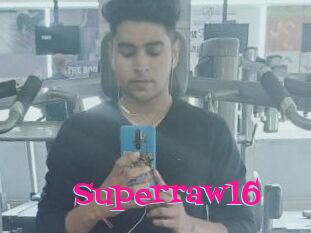 Superraw16