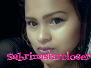Sabrinastarcloser