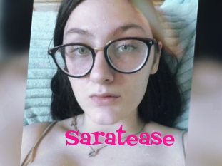 Saratease