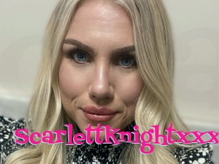 Scarlettknightxxx