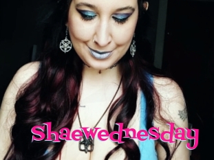 Shaewednesday