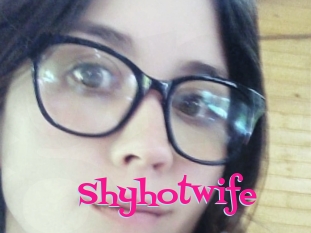 Shyhotwife