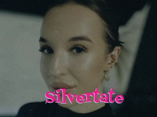 Silvertate