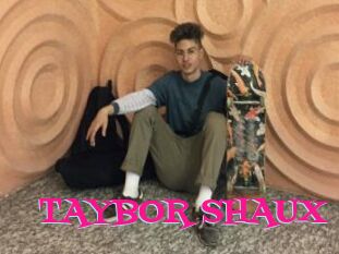 TAYBOR_SHAUX