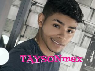 TAYSONmax