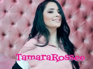 TamaraRossee