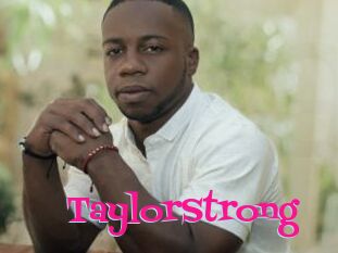 TaylorStrong