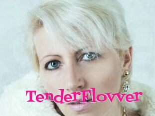 TenderFlovver