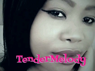 TenderMelody