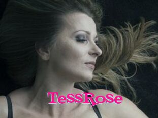 TessRose