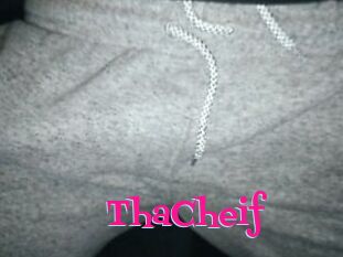 ThaCheif