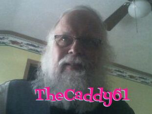 TheCaddy61