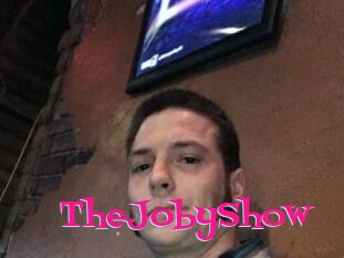 TheJobyShow