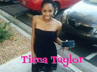 Tiana_Taylor