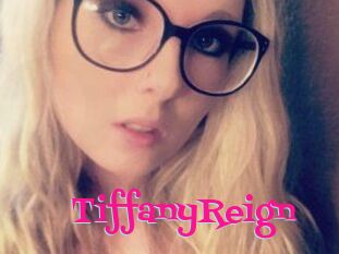 Tiffany_Reign